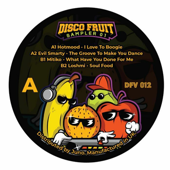 Hotmood / Evil Smarty / Mitiko / Loshmi - Disco Fruit Sampler 01 - Disco Fruit