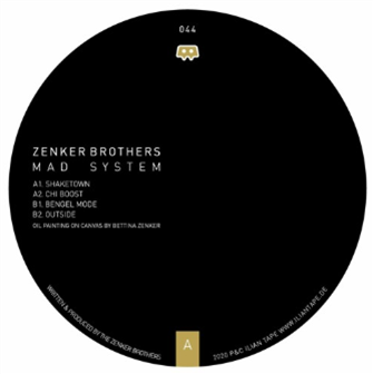 Zenker Brother - Mad System - Ilian Tape