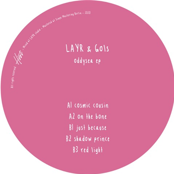 LAYR & Gols - Oddysea - Hoot Records LAYR & Gols - Oddysea - Hoot Records
