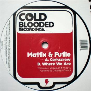 Mattix & Futile - Cold Blooded Recordings