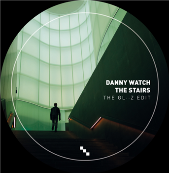 Unknown - DANNY WATCH THE STAIRS (THE GL--Z EDIT) - dwts