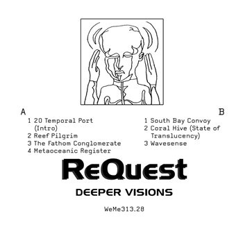 ReQuest - Deeper Visions EP - Weme Records