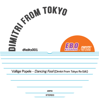 Dimitri From Tokyo Dancing Fool EP - EBO RECORDS