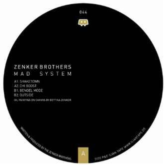 Zenker Brothers - Mad System - Ilian Tape