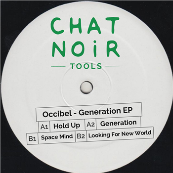 Occibel - Generation EP - Chat Noir Tools