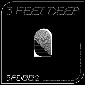Various Artists - 3 Feet Deep 002 - 3 Feet Deep