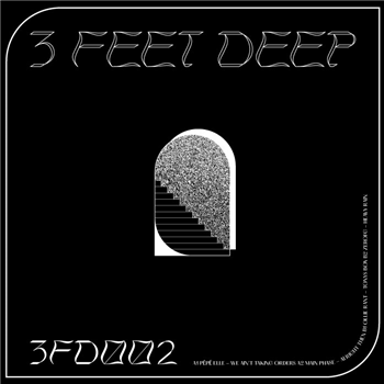 Various Artists - 3 Feet Deep 002 - 3 Feet Deep Various Artists - 3 Feet Deep 002 - 3 Feet Deep