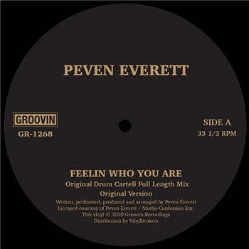 PEVEN EVERETT - FEELIN WHO YOU ARE - Groovin Recordings