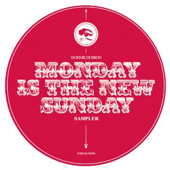 Donnie Dubson - Monday Is The New Sunday Album Sampler - Fokuz Recordings