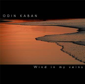 Odin Kaban - Wind In My Veins  - Cinco Ciclos Records