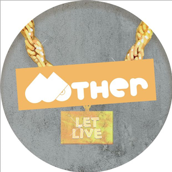 Various Artists - Let Live - Mother Recordings