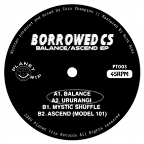 Borrowed Cs - Balance|Ascend Ep - PLANET TRIP