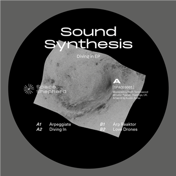 Sound Synthesis - Diving In - Space Shepherd Sound Synthesis - Diving In - Space Shepherd