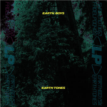 Earth Boys - Earth Tones LP (Green Vinyl) - Shall Not Fade