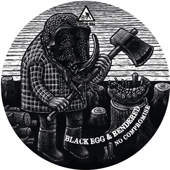 Black Egg & Rendered - No Compromise - Tripalium Records