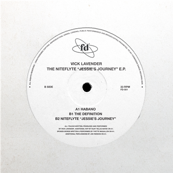 Vick Lavender - The NiteFlyte (Jessies Journey) EP - Forbidden Dance