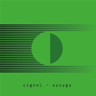 Cignol - Syzygy LP (2x12”) - Lunar Disko Records