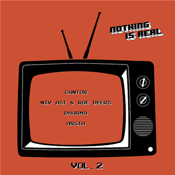 VARIOUS ARTISTS - NOTHING IS REAL VA #2 EP - Nothing Is Real VARIOUS ARTISTS - NOTHING IS REAL VA #2 EP - Nothing Is Real