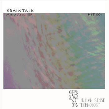 Braintalk - Mind Assets EP - Human Sense Technology