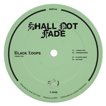 Black Loops - I Know You EP (Pink Vinyl) - Shall Not Fade