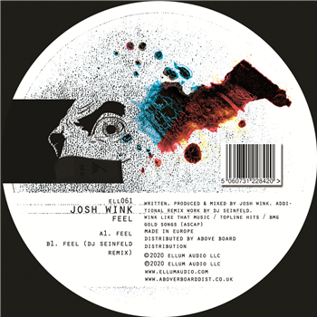 Josh Wink - Feel EP (Inc. DJ Seinfeld Remix) - Ellum Audio