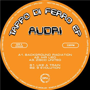 Audri - Tappo Di Ferro EP - Opia Records Audri - Tappo Di Ferro EP - Opia Records
