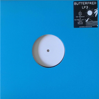 Butterfred - LP 3 - Butterfred Productions Butterfred - LP 3 - Butterfred Productions