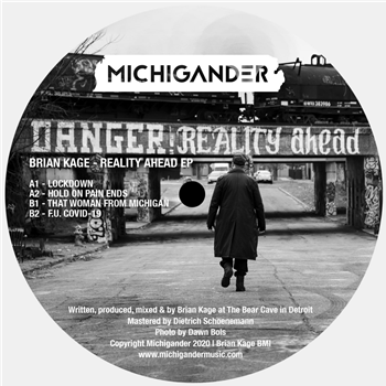 Brian Kage - Reality Ahead EP - MICHIGANDER