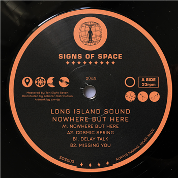 Long Island Sound - Nowhere But Here EP - Signs Of Space Long Island Sound - Nowhere But Here EP - Signs Of Space