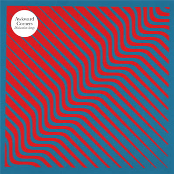 Awkward Corners - Dislocation Songs - Shapes of Rhythm Awkward Corners - Dislocation Songs - Shapes of Rhythm