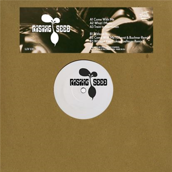 Rising Seed - Come With Me - Luv Shack Records Rising Seed - Come With Me - Luv Shack Records