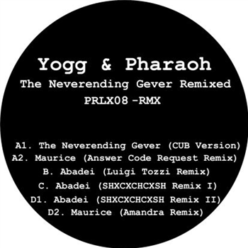 Yogg & Pharaoh - The Neverending Gever Remixed - VA - Parallax