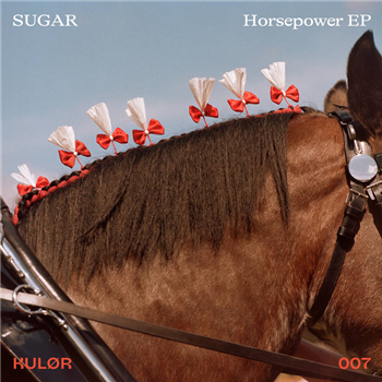 SUGAR - Horsepower EP - KULOR