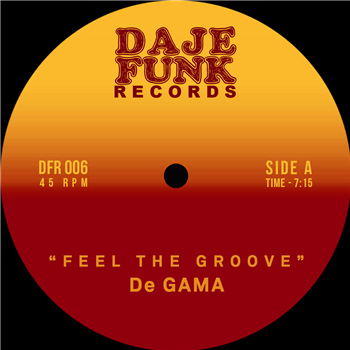 DE GAMA / G. MARKUS  - Daje Funk Records