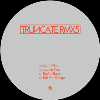 Truncate - Remixed Part 5 - VA - TRUNCATE Truncate - Remixed Part 5 - VA - TRUNCATE