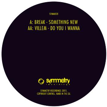 Break / Villem - Symmetry Recordings