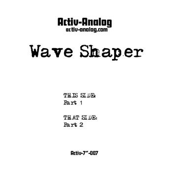 Wave Shaper - Wave Shaper - Activ Analog Wave Shaper - Wave Shaper - Activ Analog