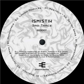 Ismistik - 3rd Trace - Emotions Electric