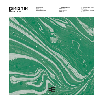 Ismistik - Remain - Emotions Electric