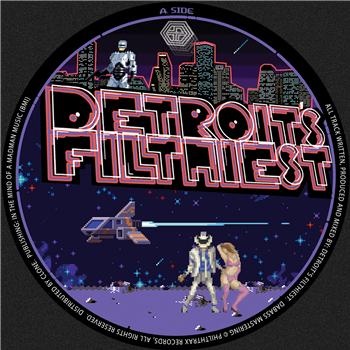 Detroits Filthiest - Please Play Again - Philthtrax