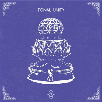 Various Artists - TU07 - Tonal Unity Various Artists - TU07 - Tonal Unity