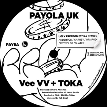 Vee VV / Toka - Ugly Freedom (Toka Remix) - Payola