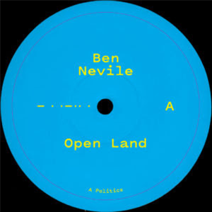 Ben Nevile - Open Land - Telegraph Ben Nevile - Open Land - Telegraph