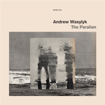 Andrew Wasylyk - The Paralian - Athens Of The North Andrew Wasylyk - The Paralian - Athens Of The North