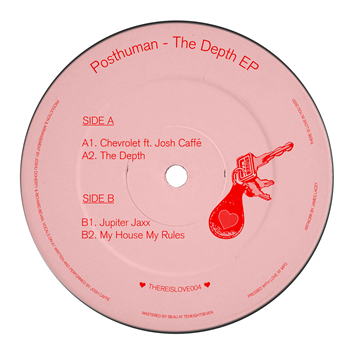 Posthuman - The Depth EP - There Is Love In You Posthuman - The Depth EP - There Is Love In You