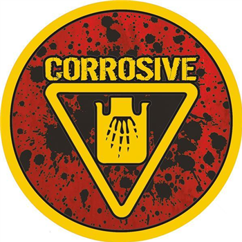 Chris Liberator & The Geezer / Badboy Pete / Punky Junx / Ciuciek - Corrosive 007 - Corrosive Chris Liberator & The Geezer / Badboy Pete / Punky Junx / Ciuciek - Corrosive 007 - Corrosive
