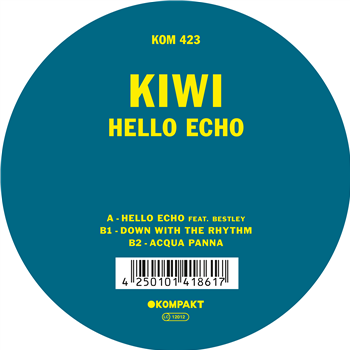 Kiwi - Hello Echo - Kompakt
