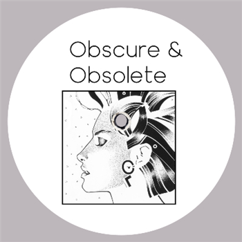 Obscure & Obsolete - V3: FEELING LOVE - OBSCURE & OBSOLETE Obscure & Obsolete - V3: FEELING LOVE - OBSCURE & OBSOLETE