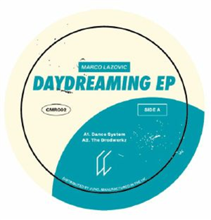 Marco LAZOVIC - Daydreaming EP - Craft Music