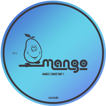 ETUR USHEO/WHATEVER CHARLES/ZIGGY PHUNK/SO UNDSO - Mango Shake Part 1 - Mango Sounds